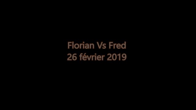 florian vs fred 26 fevrier 2019