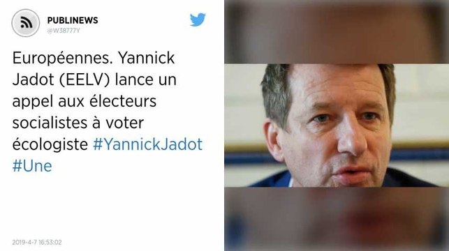 Européennes. Yannick Jadot (EELV) lance un appel aux électeurs socialistes à voter écologiste