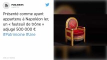 Présenté comme ayant appartenu à Napoléon Ier, un « fauteuil de trône » adjugé 500 000 €