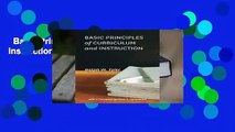 Basic Principles of Curriculum and Instruction  For Kindle