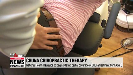 National Health Insurance to begin offering partial coverage of Chuna treatment from April 8