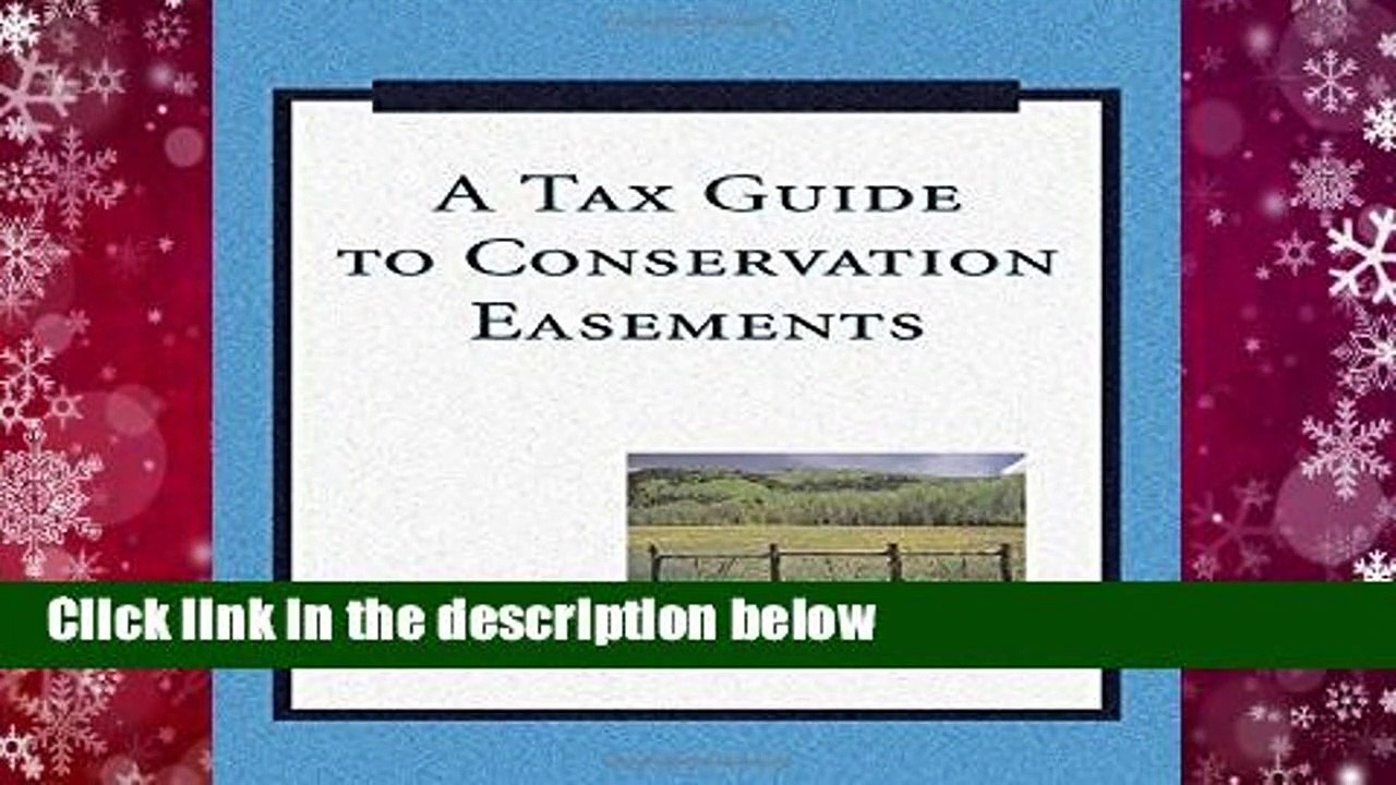 A Tax Guide to Conservation Easements