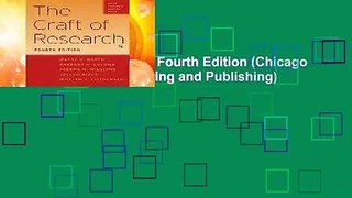 The Craft of Research, Fourth Edition (Chicago Guides to Writing, Editing and Publishing)