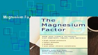 Magnesium Factor