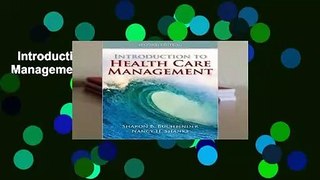 Introduction to Health Care Management  Review