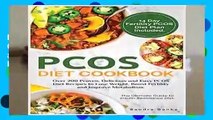 PCOS Diet Cookbook: Over 200 Proven, Delicious and Easy PCOS Diet Recipes to Lose Weight, Boost