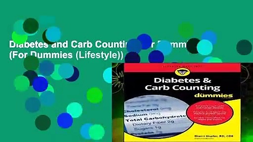 Diabetes and Carb Counting For Dummies (For Dummies (Lifestyle))