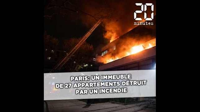 Paris: Un immeuble de 27 appartements détruit par un incendie dans le XIXe
