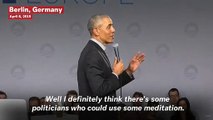 Barack Obama Jokes That ‘Some Politicians Could Use Some Meditation’