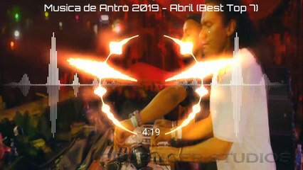 Música de Antro 2019 - Abril (Best Top 7)