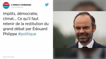 Grand débat. « Baisse des impôts », démocratie, 80 km/h… Ce qu’il faut retenir du discours d’Édouard Philippe