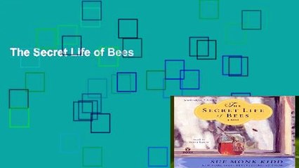 The Secret Life of Bees