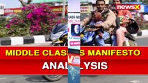 Middle Class Manifesto Analysis, Congress Manifesto Vs BJP Manifesto; Lok Sabha Polls 2019