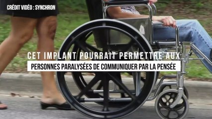Cette innovation pourrait permettre aux personnes paralysées de communiquer par la pensée
