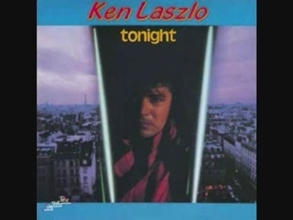 Ken laszlo "tonigth" 1985