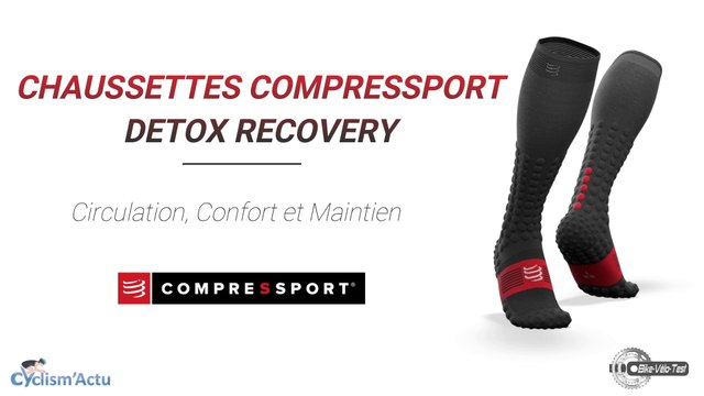 Bike Vélo Test - Cyclism'Actu a testé les Detox Recovery de Compresssport