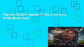 The Iron Circlet: Volume 4 (The Chronicles of the Black Gate)