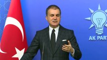 AK Parti Sözcüsü Çelik: 'Bir baronun kendisini YSK yerine koyması son derece vahimdir' - ANKARA