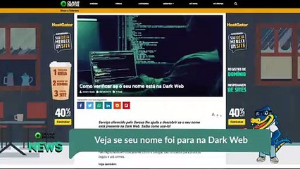 Veja se seu nome foi parar na Dark Web