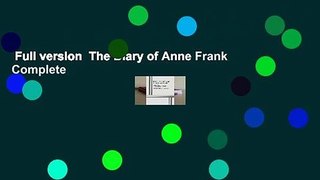 Full version  The Diary of Anne Frank Complete