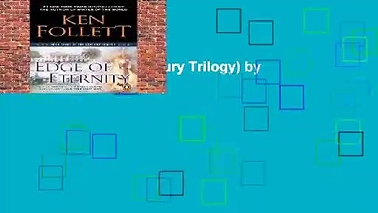 Edge of Eternity (Century Trilogy) by Ken Follett