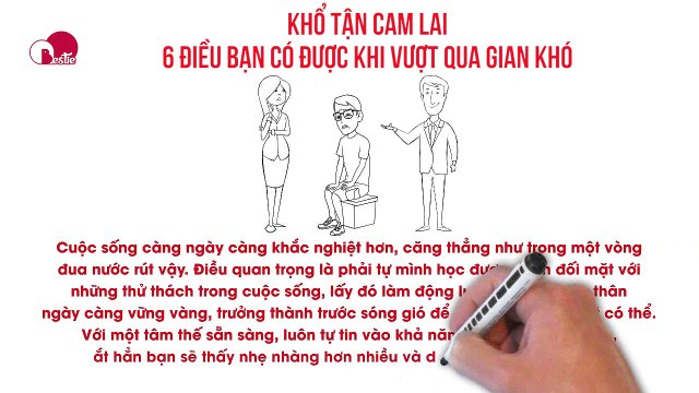 KHỔ TẬN CAM LAI - 6 ĐIỀU BẠN CÓ ĐƯỢC KHI VƯỢT QUA GIAN KHÓ