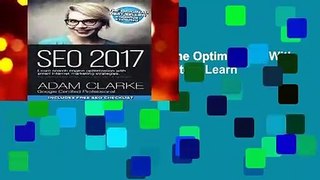 SEO 2017 Learn Search Engine Optimization With Smart Internet Marketing Strateg: Learn SEO with