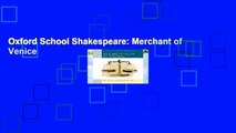 Oxford School Shakespeare: Merchant of Venice