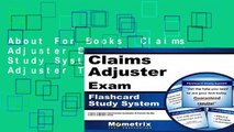 About For Books  Claims Adjuster Exam Flashcard Study System: Claims Adjuster Test Practice