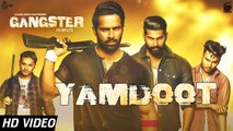 Yamdoot | Preet Gur Kairon | Mantej Maan, Amrit Randhawa | Kapil Batra | GANGSTER vs STATE