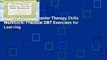 The Dialectical Behavior Therapy Skills Workbook: Practical DBT Exercises for Learning