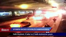 Şişli'deki otobüs kazası kamerada