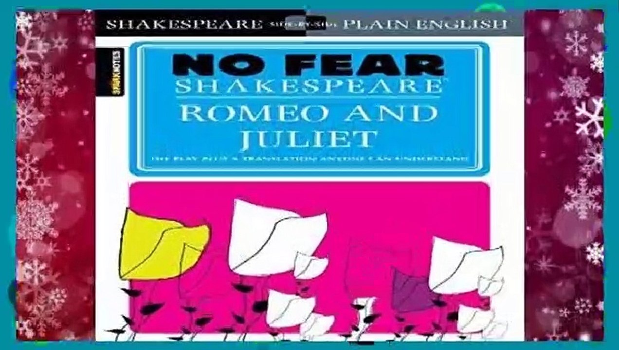 Romeo and Juliet (Sparknotes No Fear Shakespeare)