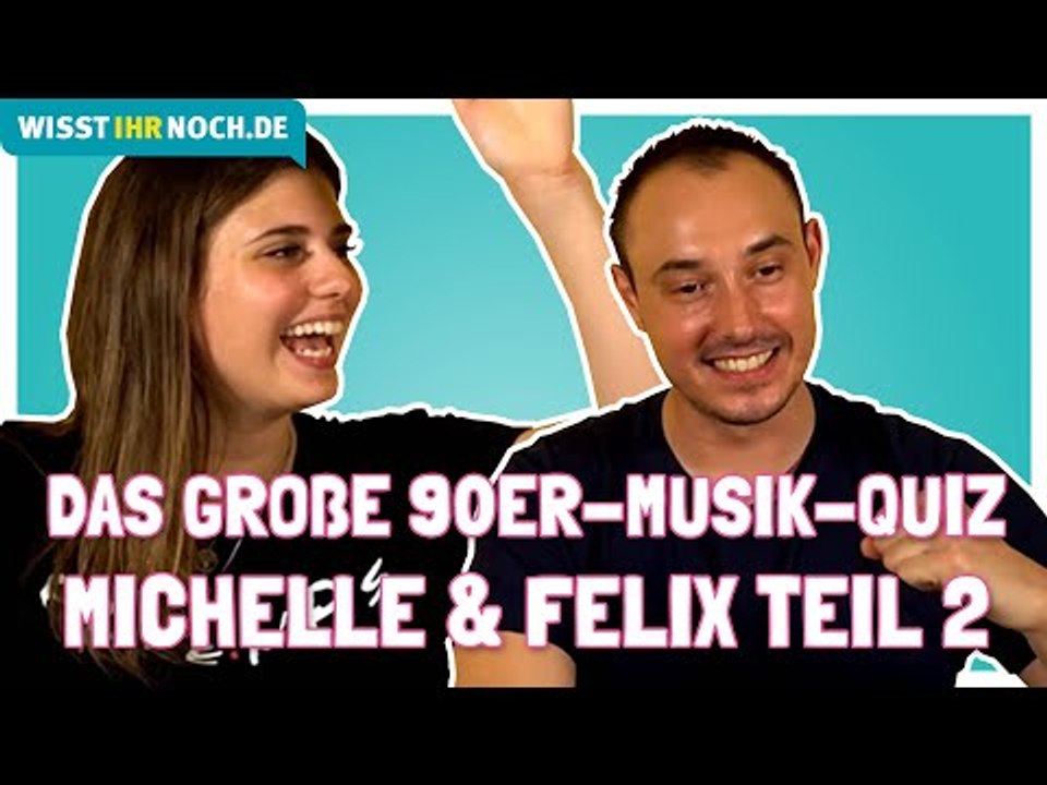 'Von wem ist der Song?' Das große 90er-Musik-Quiz - Michelle & Felix Teil 2/3
