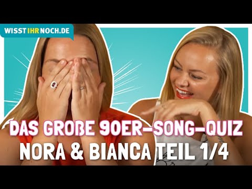 Das große 90er-Song-Quiz - Nora & Bianca Teil 1/4