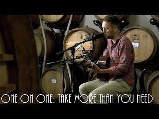 ONE ON ONE: Denison Witmer - Take More Than You Need May 24th, 2015 City Winery New York