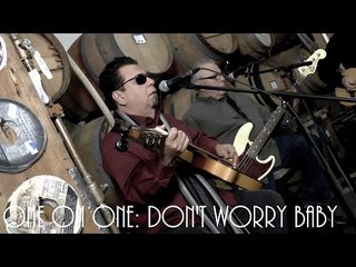 ONE ON ONE: Los Lobos - Don't Worry Baby December 21st, 2014 City Winery New York