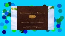 About For Books  Caravan of Souls: An Introduction to the Sufi Path of Hazrat Inayat Khan Complete