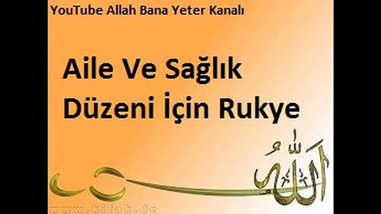 Aile Ve Sağlık Düzeni İçin Rukye