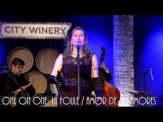 ONE ON ONE: Padam Padam Orchestra - La Foule / Amor de mis Amores 2/20/17 City Winery New York