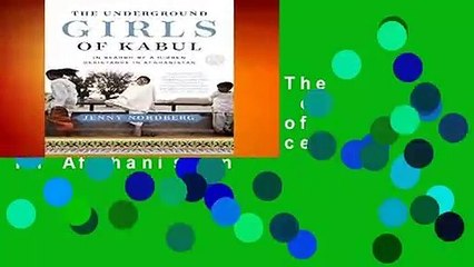 About For Books  The Underground Girls of Kabul: In Search of a Hidden Resistance in Afghanistan