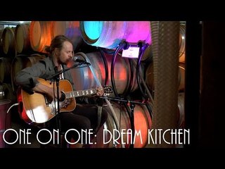 ONE ON ONE: Charlie Mars - Dream Kitchen May 16th, 2017 City Winery New York