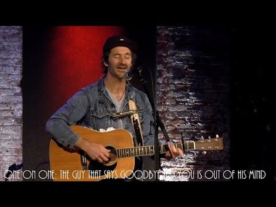 ONE ON ONE: Griffin House - The Guy That Says Goodbye To You Is Out Of His Mind