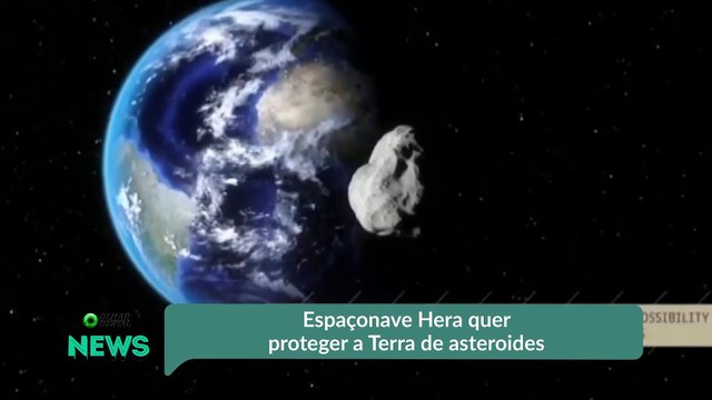 Espaçonave Hera quer proteger a Terra de asteroides
