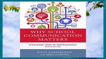 Full version  Why School Communication Matters: Strategies from PR Professionals Complete