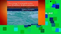 About For Books  Seeing Complexity in Public Education: Problems, Possibilities, and Success for