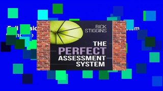 Full version  The Perfect Assessment System Complete