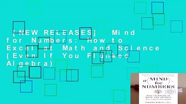[NEW RELEASES] Mind for Numbers: How to Excel at Math and Science (Even If You Flunked Algebra)