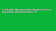 Full E-book  Microeconomics (Mcgraw-hill Series: Economics)  Best Sellers Rank : #4