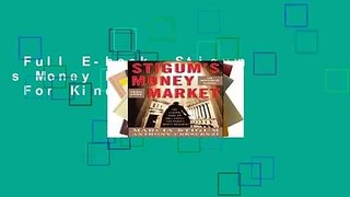 Full E-book  Stigum s Money Market, 4E  For Kindle